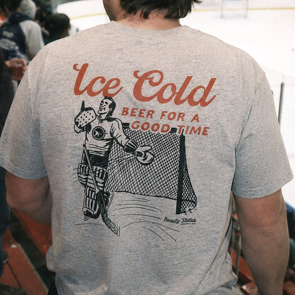 Ice Cold Good Time Beauty Status Hockey Co.