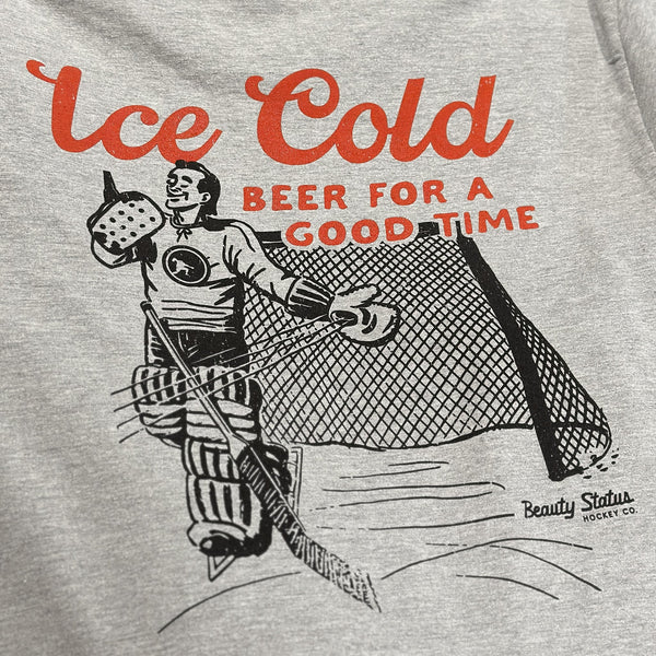 Ice Cold Good Time Beauty Status Hockey Co.