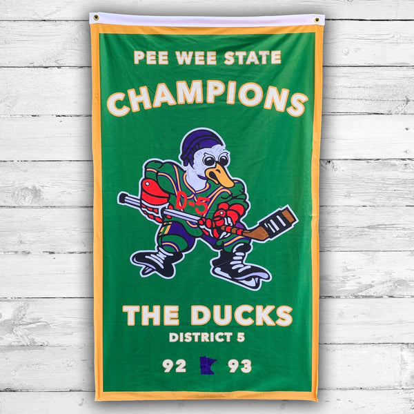 District 5, Mighty Ducks banner. PeeWee champs.